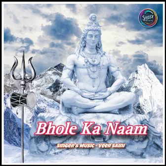 Bhole Ka Naam by 