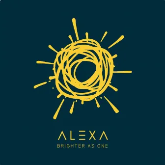 Brighter as One by Alexa