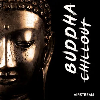 Airstream by Buddha Chillout