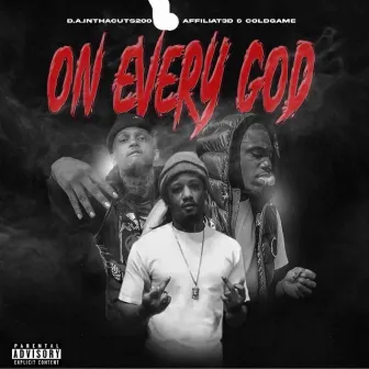 On Every God by Affiliat3d