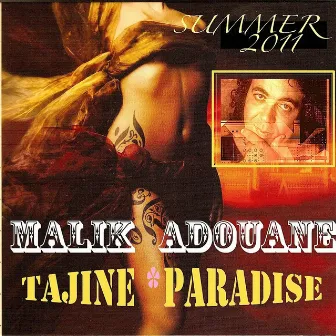 Tajine paradise (Summer 2011) by Malik Adouane