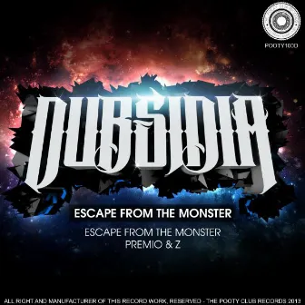 Escape From The Monster EP by Dubsidia