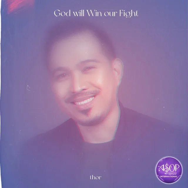 God will Win our Fight