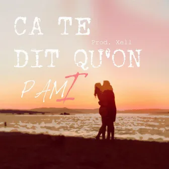 Ca te dit qu'on by PAMI