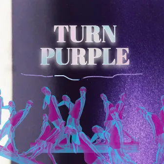 Turn Purple by Christopher Details