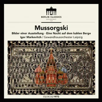 Mussorgsky: Pictures at an Exhibition - Night on Bald Mountain by Igor Markevitch