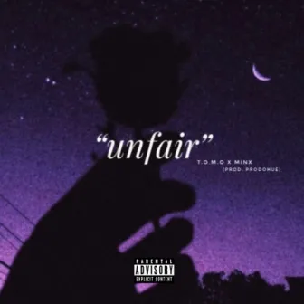 Unfair by T.O.M.O