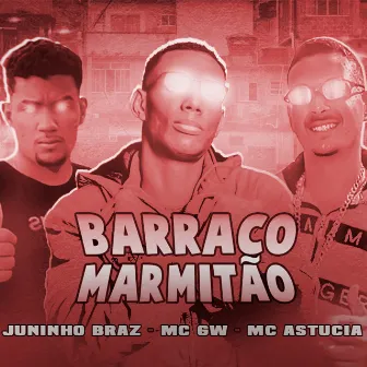 Barraco Marmitão by Juninho Braz