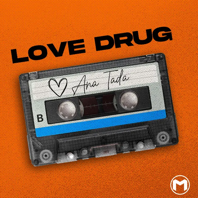 Love Drug