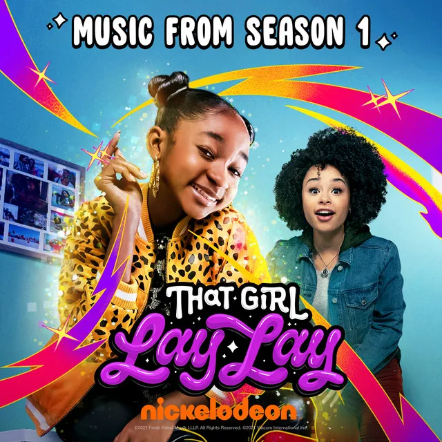 That Girl Lay Lay (Theme Song)