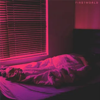 Firstworld by Firstworld