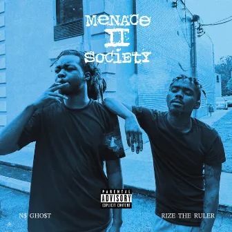 Menace II Society by Rize The Ruler