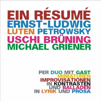 Ein Résumé by Uschi Bruning