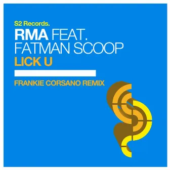 Lick U (Frankie Corsano Remix) by Frankie Corsano