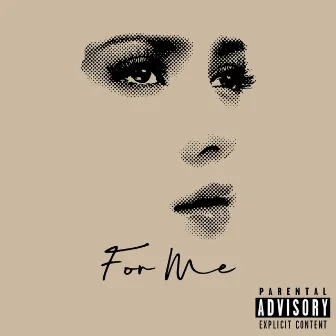 For Me by Mike Pro