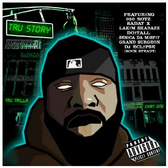 Tru Story by Tru Trilla