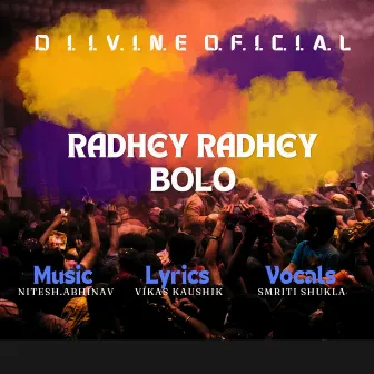 Radhey Radhey Bolo by Nitesh Srivastava