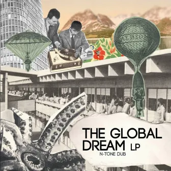 The Global Dream by N-Tone DUB