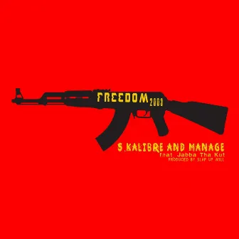 Freedom 2003 (feat. Jabba Tha Kut) by Manage