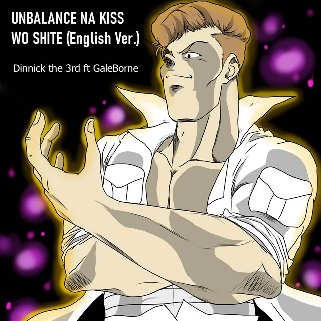 Unbalance na Kiss wo Shite (From "Yu Yu Hakusho") - English Ver.