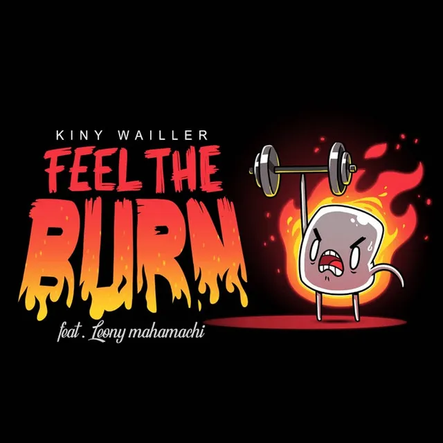 Feel the Burn