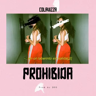 Prohibida by Colavizza