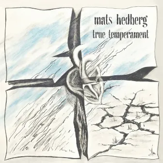 True Temperament by Mats Hedberg