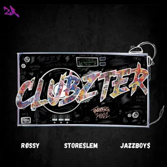 Clubzter 2021 by Jazzboy$