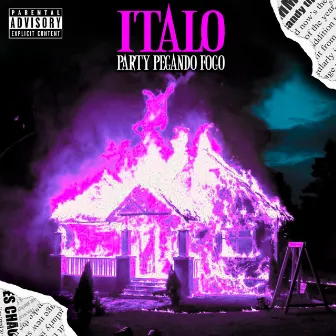 Party ta Pegando Fogo by Italo Braga