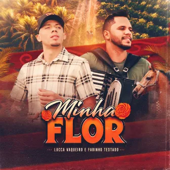 Minha Flor by Fabinho Testado