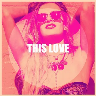 This Love by Génération Pop-Rock