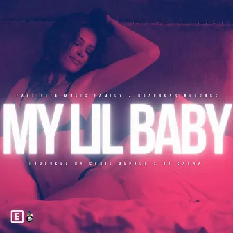 My Lil Baby by DJ Sauna