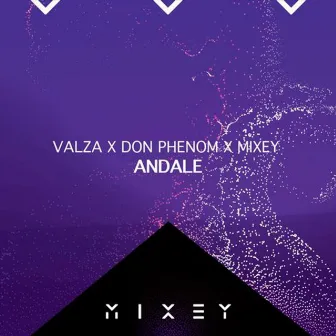 Andale by Mixey