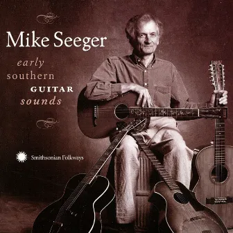 Early Southern Guitar Styles by Mike Seeger