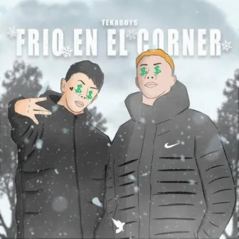 Frio en el corner by Tekaboys