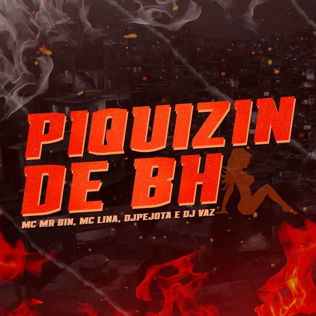 PIQUIZIN DE BH