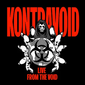 Live from the Void by Kontravoid