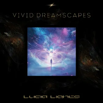 Vivid Dreamscapes by Astro.Not