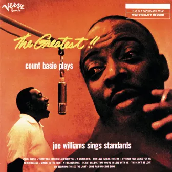 The Greatest!! Count Basie Plays, Joe Williams Sings Standards by Joe Williams