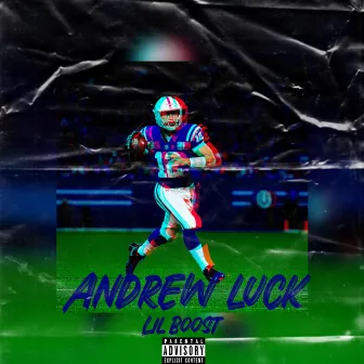 Andrew Luck by Lil Boost