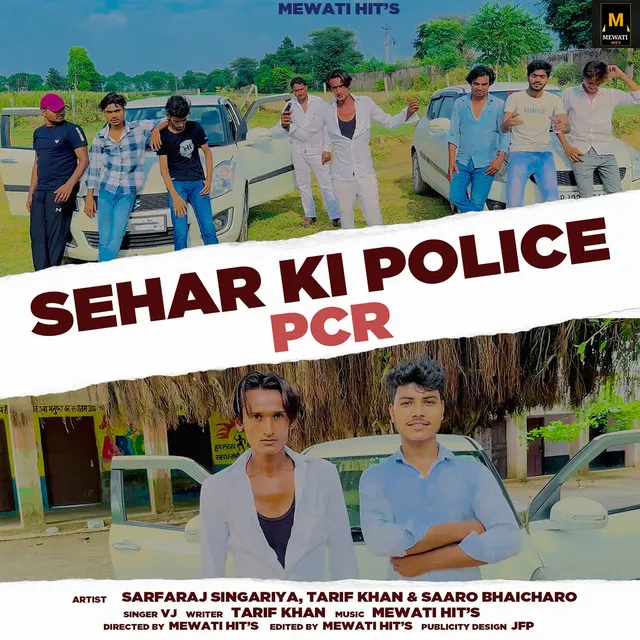 Sehar Ki Police PCR