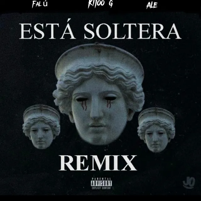 Está soltera - Remix