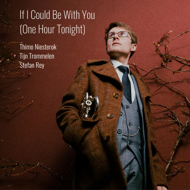 If I Could Be With You (One Hour Tonight)