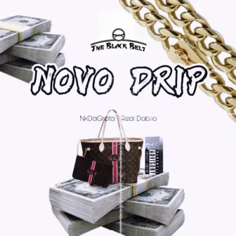 Novo Drip by Real Dablio