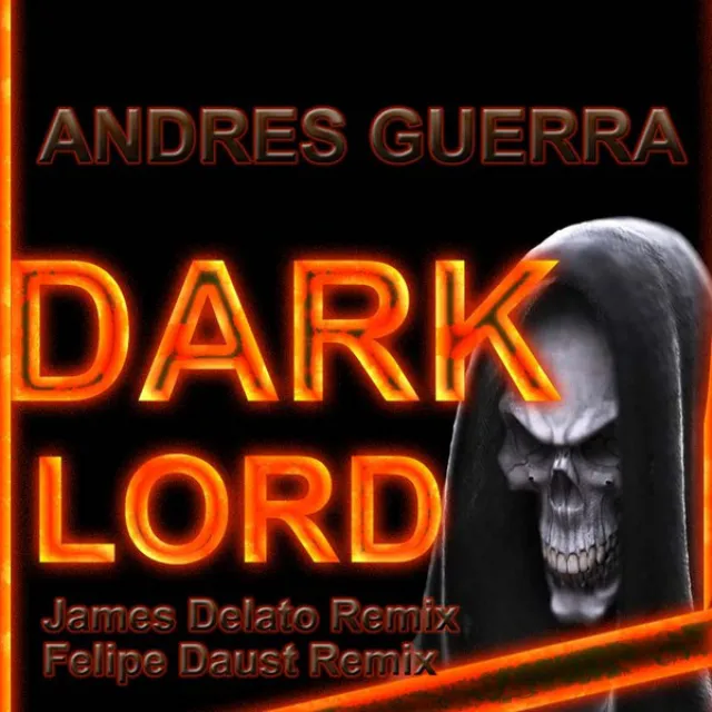 Dark Lord - James Delato Remix