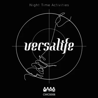 Night Time Activities by Versalife