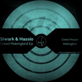 Creed Mokingbird Ep by Hassio