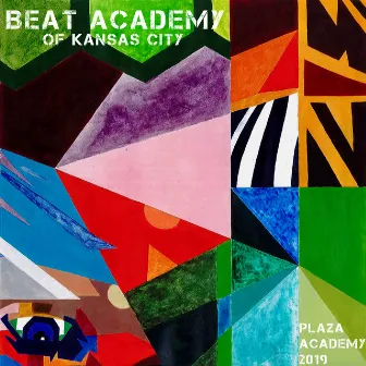 Plaza Academy 2019 by Beat Academy of Kansas City