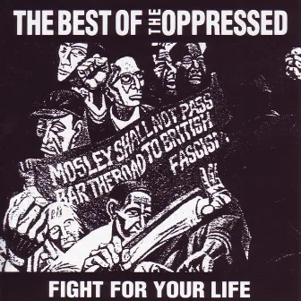 The Best Of The Oppressed by The Oppressed