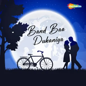 Band Baa Dukaniya by 